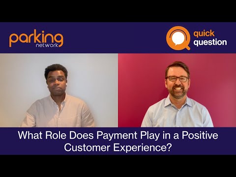 What Role Does Payment Play in a Positive Customer Experience? (Pt. 2)