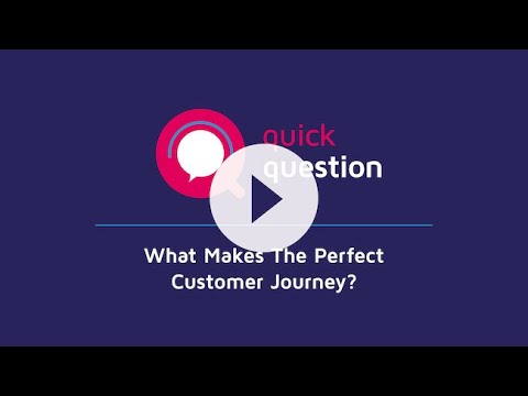 What Makes The Perfect Customer Journey?