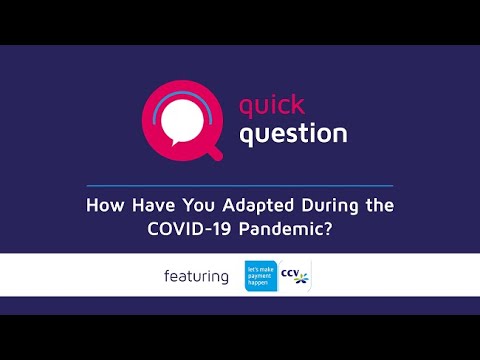 "How Have You Adapted During the COVID-19 Pandemic?" with CCV