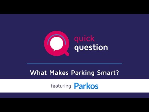 "What Makes Parking Smart?" with Parkos