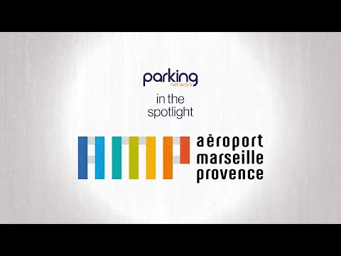 Marseille Airport: Changes Since the Last Edition of Airport Parking Network Event