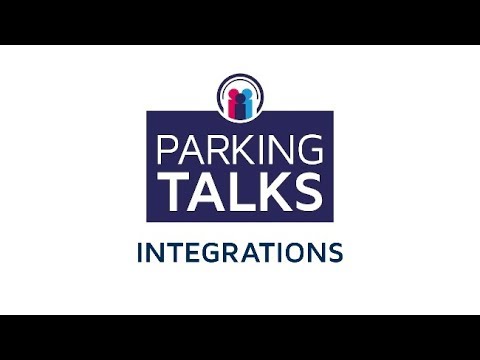 Parking Talks, October 7, 2019: Integrations