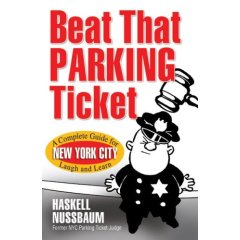 Beat That Parking Ticket: A Complete Guide for New York City