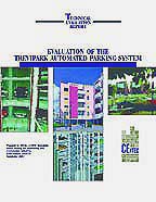 Evaluation of the TreviPark Automated Parking System